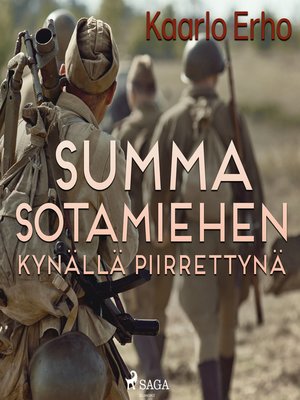 cover image of Summa sotamiehen kynällä piirrettynä